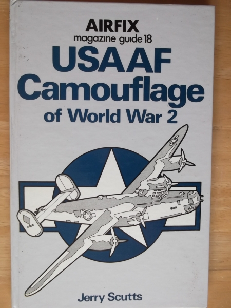 AIRFIX GUIDES Books 18. USAAF CAMOUFLAGE OF WWII